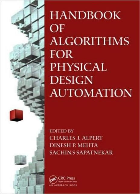 Handbook of Algorithms for Physical Design Automation