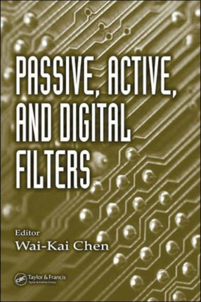 Passive, Active, and Digital Filters