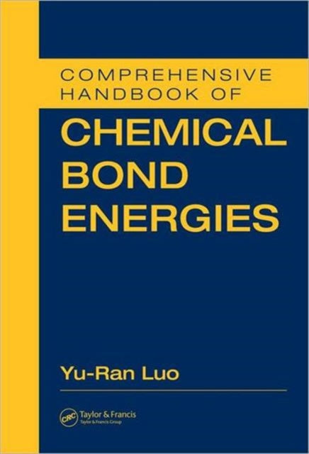 Comprehensive Handbook of Chemical Bond Energies