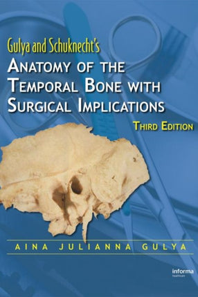 Anatomy of the Temporal Bone with Surgical