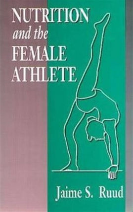 Nutrition and the Female Athlete