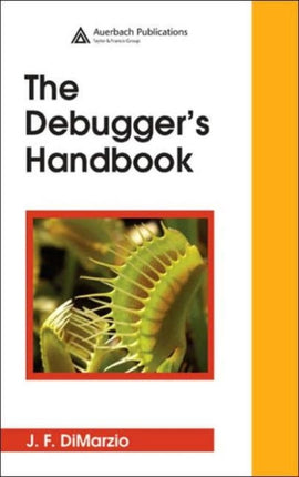 The Debuggers Handbook