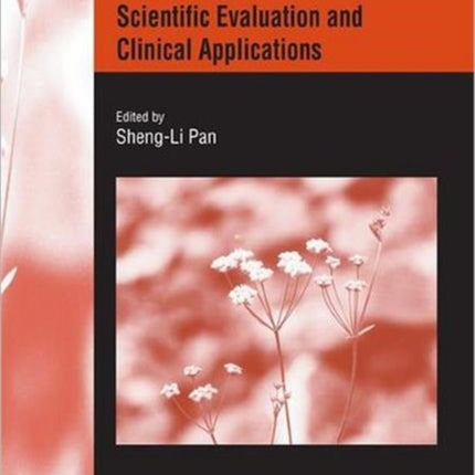 Bupleurum Species: Scientific Evaluation and Clinical Applications