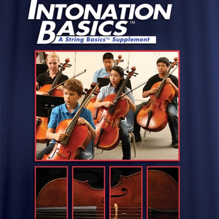 Intonation Basics: A String Basics Supplement - Cello