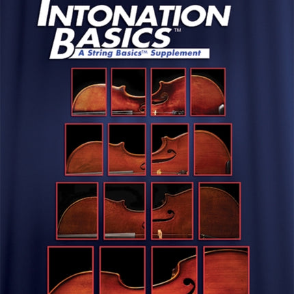 Intonation Basics: A String Basics Supplement - Teacher's Edition