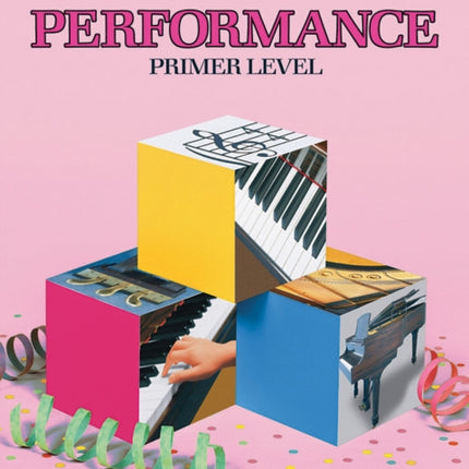 Bastien Piano Basics: Performance Primer