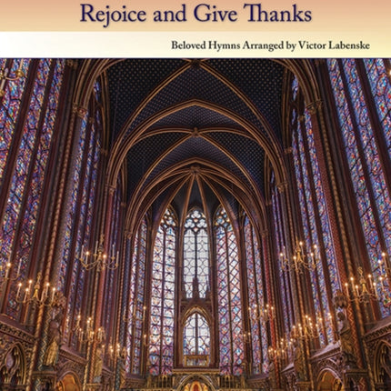 Rejoice and Give Thanks