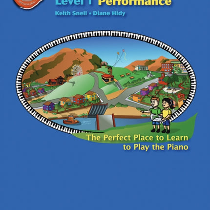 Piano Town Performance Level 1