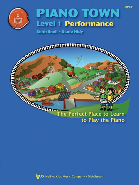 Piano Town Performance Level 1