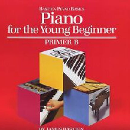 Piano for the Young Beginner Primer B