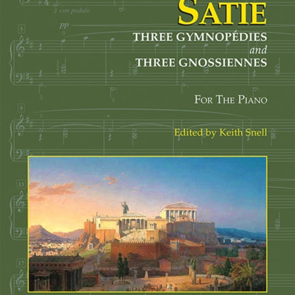 Satie: Three Gymnopedies & Three Gnossiennes