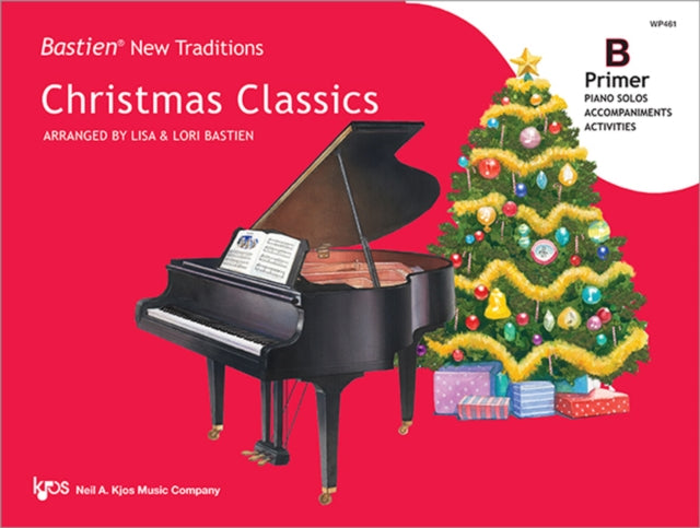 Bastien New Traditions: Christmas Classics - Primer B