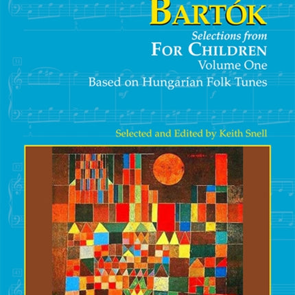 Bartók: Selections from For Children, Vol. 1