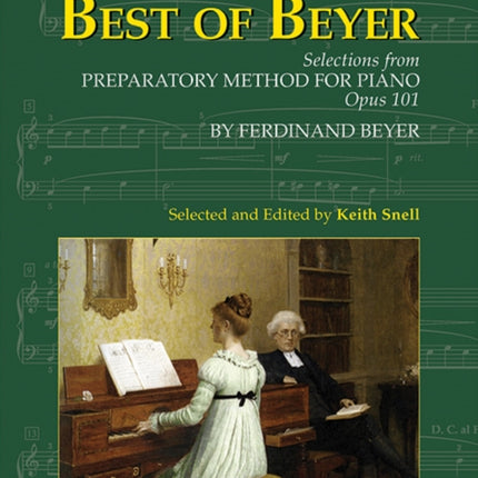 Best of Beyer  Selections from Preparatory Method