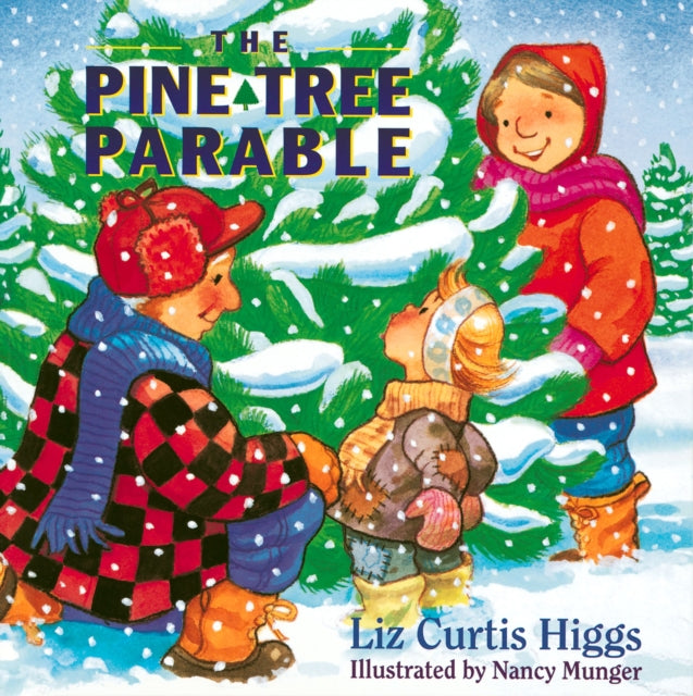 The Pine Tree Parable: The Parable Series