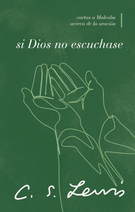 Si Dios No Escuchase