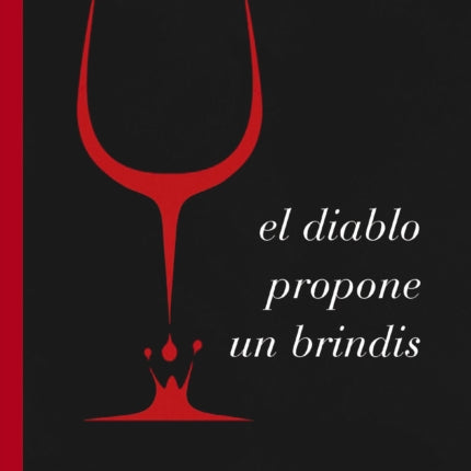 El diablo propone un brindis: y otros ensayos