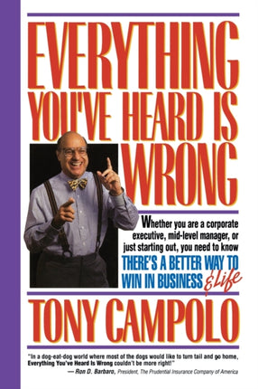 Everything Youve Heard Is Wrong