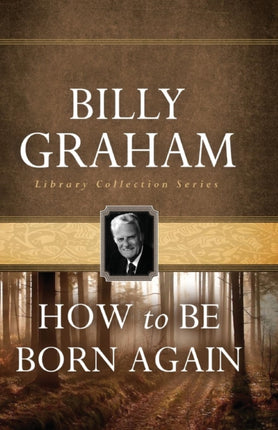 How To Be Born Again With Built in Study Guide