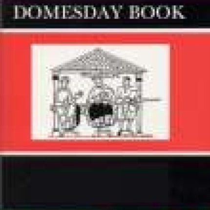 Domesday Book Northamptonshire: History From the Sources