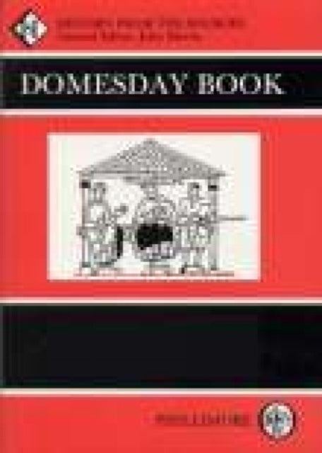 Domesday Book Northamptonshire: History From the Sources