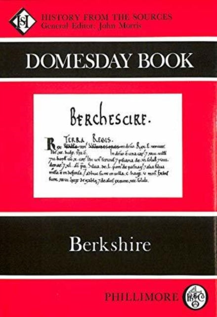 Domesday Book Berkshire: History From the Sources