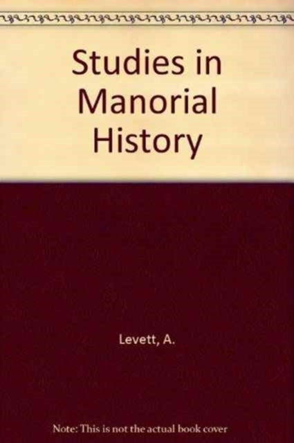 Studies in Manorial History