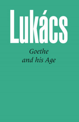 Goethe and His Age