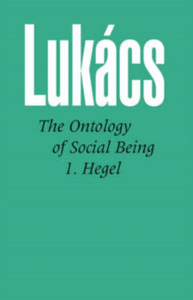 The Ontology of Social Being 1 Hegel