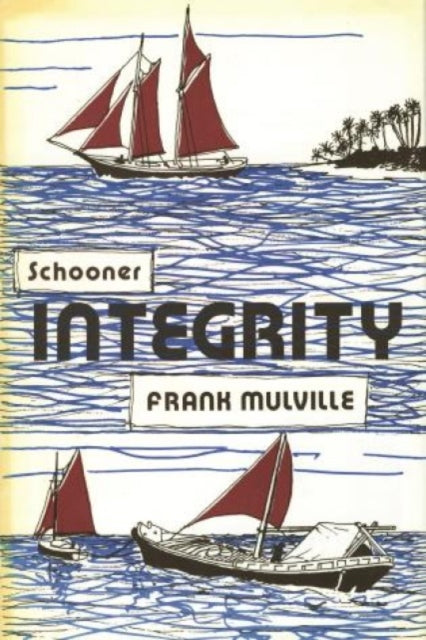 Schooner Integrity