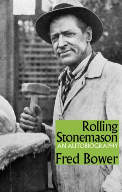 Rolling Stonemason: An Autobiography