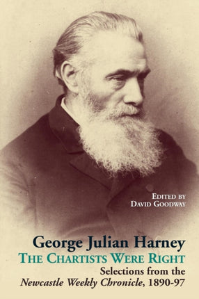George Julian Harney The Chartists Were Right