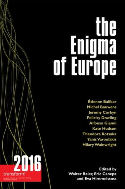 The Enigma of Europe: Transform!: 2016