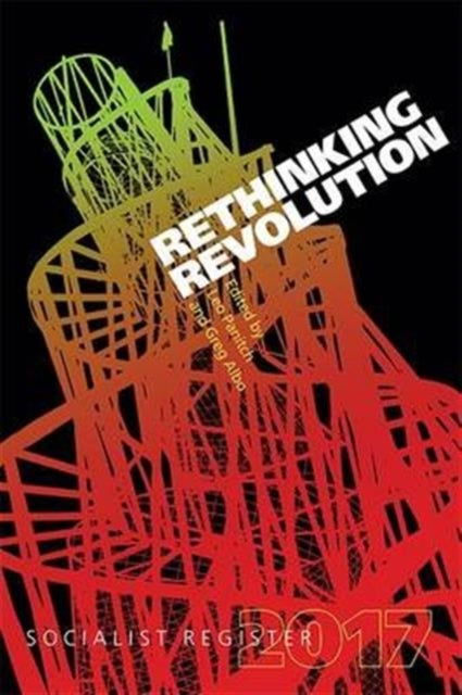 Rethinking Revolution: 2017