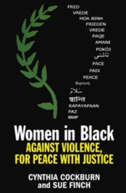 Women in Black: Against violence, For peace with justice