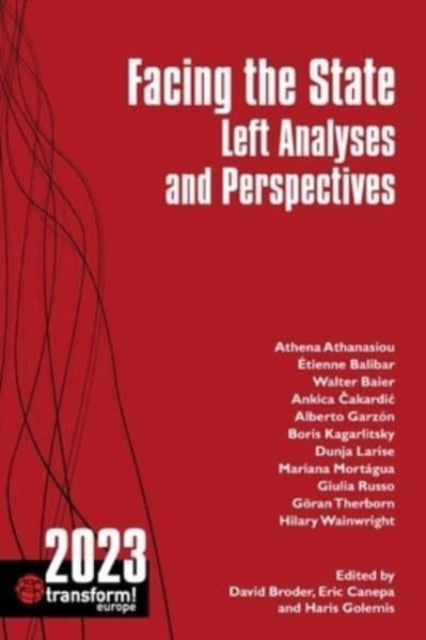 Facing the State: Left Analyses and Perspectives: 2023