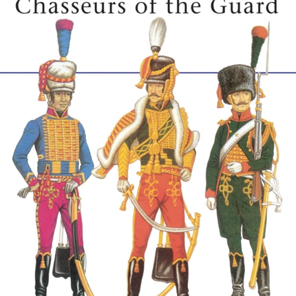 Chasseurs of the Guard