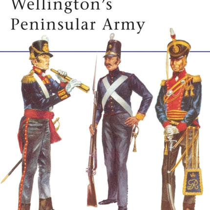 Wellingtons Peninsular Army