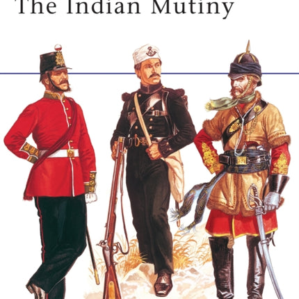 The Indian Mutiny No67 MenatArms