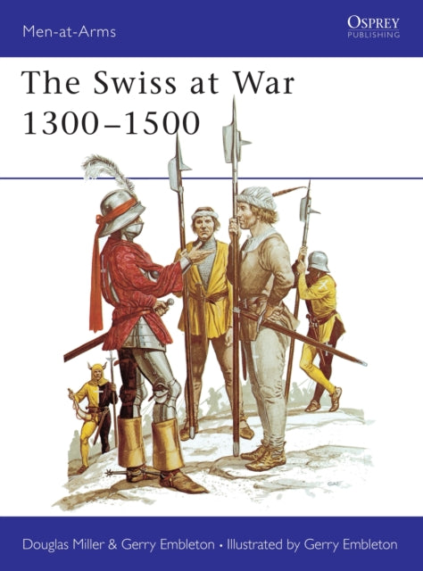 The Swiss at War 13001500