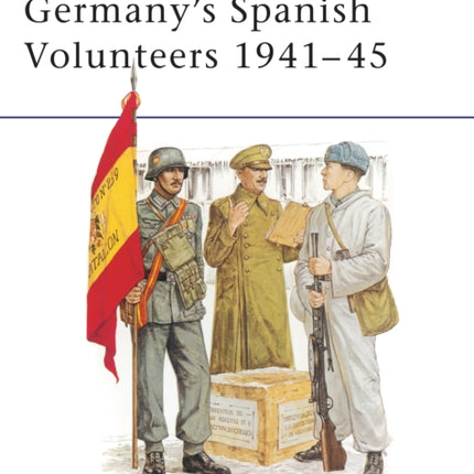 Germanys Spanish Volunteers 194145