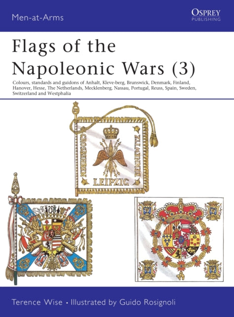 Men at Arms No 115  Flags of the Napoleonic Wars 3  OP