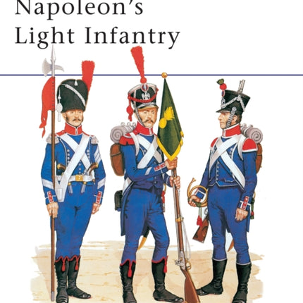 Napoleons Light Infantry
