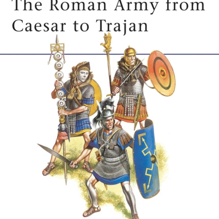 The Roman Army from Caesar to Trajan