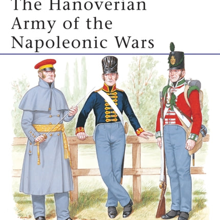 The Hanoverian Army of the Napoleonic Wars 206 MenatArms
