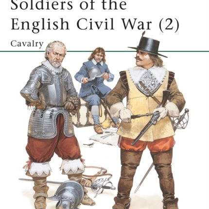 Soldiers of the English Civil War 2