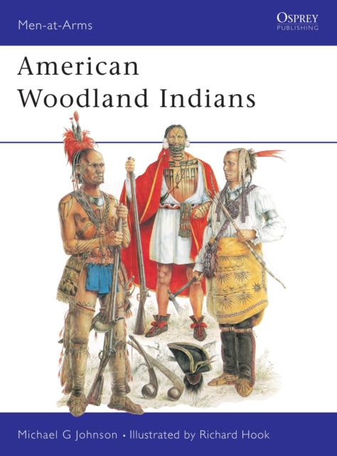 American Woodland Indians 228 MenatArms