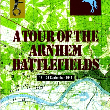 Tour of the Arnhem Battlefields