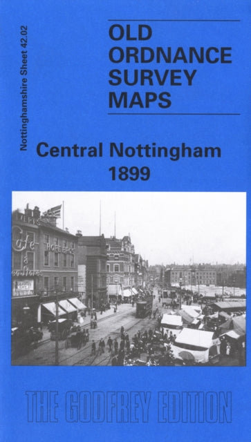 Central Nottingham 1899: Nottinghamshire Sheet 42.02