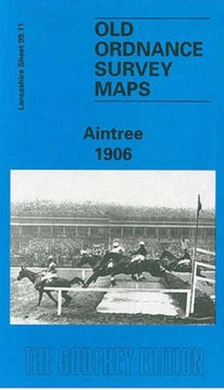 Aintree 1906: Lancashire Sheet 99.11